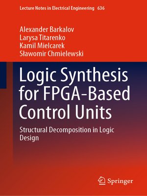 cover image of Logic Synthesis for FPGA-Based Control Units